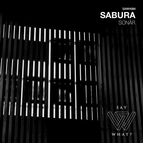 image cover: Sabura - Sonar (+Teenage Mutants Remix) / SAWH084