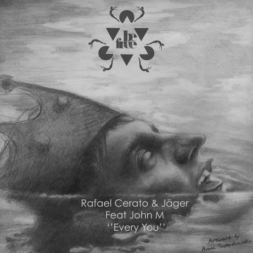 image cover: Jäger, Rafael Cerato, John M - Every You / Be Free Recordings