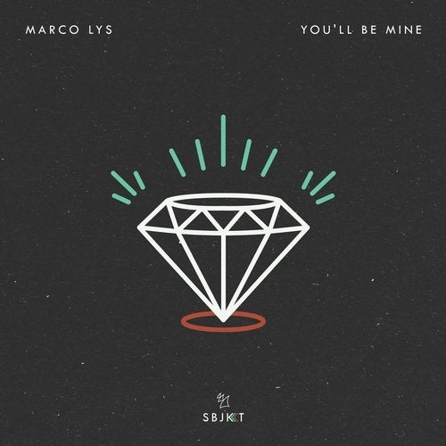 Download Marco Lys - You'll Be Mine on Electrobuzz