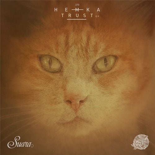 image cover: Hemka - Trust EP / SUARA370