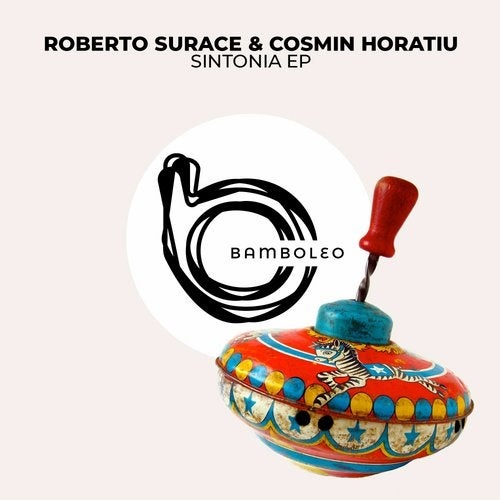 image cover: Roberto Surace & Cosmin Horatiu - Sintonia EP / BAM005