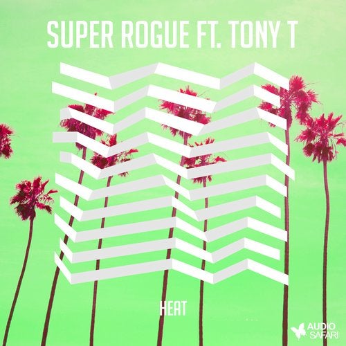 image cover: Tony T, Super Rogue - Heat / AS121