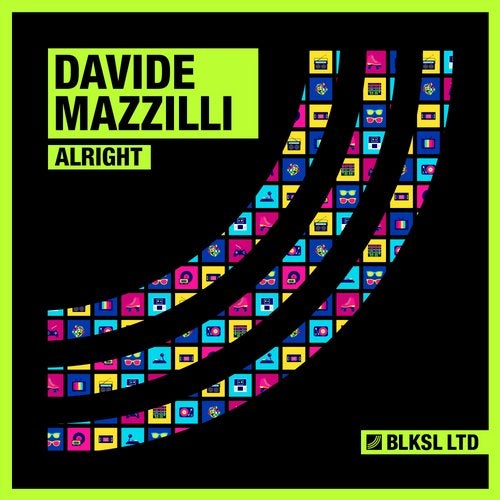 image cover: Davide Mazzilli - Alright / BLKSL078