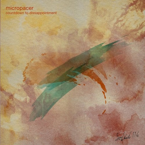 image cover: Micropacer - Countdown to Dissappointment / SOLEID116