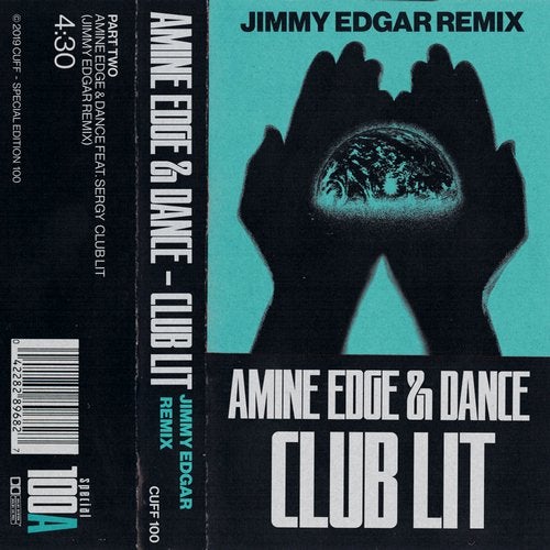 image cover: Amine Edge & DANCE, Sergy - Club Lit (Jimmy Edgar Remix) / CUFF100A