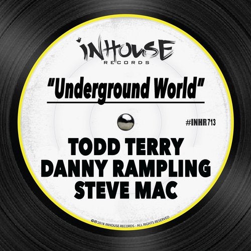 image cover: Todd Terry, Danny Rampling - Underground World / INHR7013