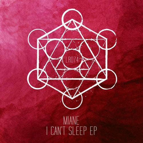 image cover: Miane - I Can't Sleep EP / LR07401Z