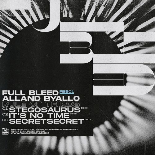 image cover: Alland Byallo - Rule of Thirds / Full Bleed