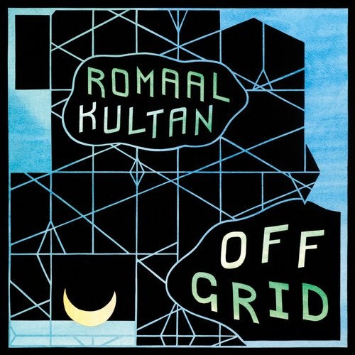 image cover: Romaal Kultan - Off Grid / YAM007