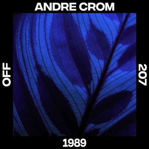 image cover: Andre Crom - 1989 / OFF207