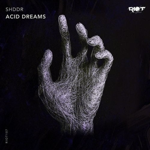 image cover: SHDDR - Acid Dreams / RIOT107