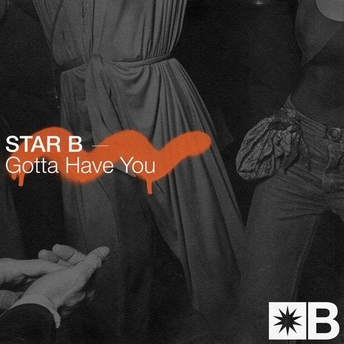 image cover: Mark Broom, Riva Starr, Star B - Gotta Have You / SNATCH138B