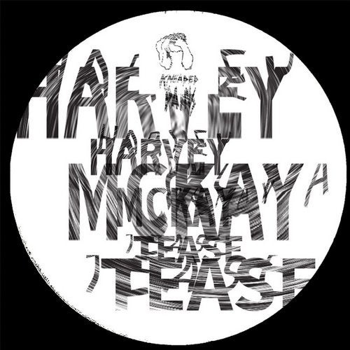 image cover: Harvey McKay - Tease / KP47 [AIFF]