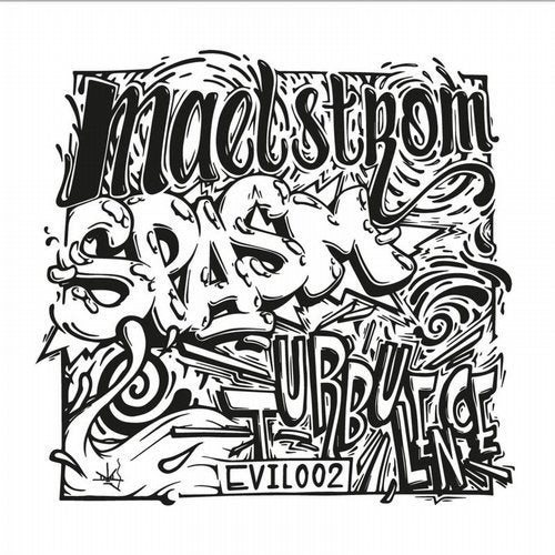 image cover: Maelstrom - Spasm / Turbulence / EVIL002