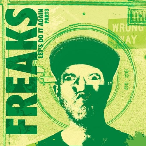 Download Freaks - Let's Do It Again, Part 3 on Electrobuzz