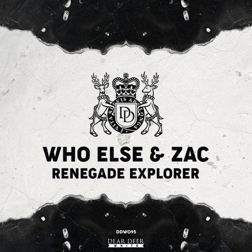 image cover: Zac, Who Else - Renegade Explorer / DDW095