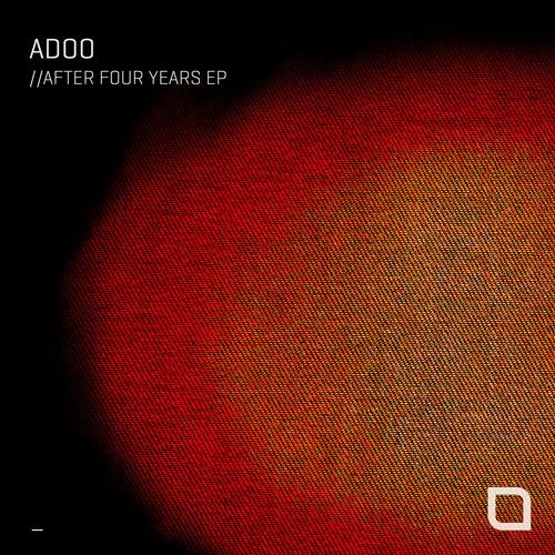 image cover: Adoo - After Four Years EP / TR336