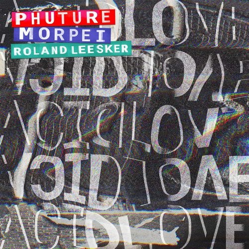 Download Phuture, Doorly, Morpei, Roland Leesker - Acid Love - EP1 on Electrobuzz