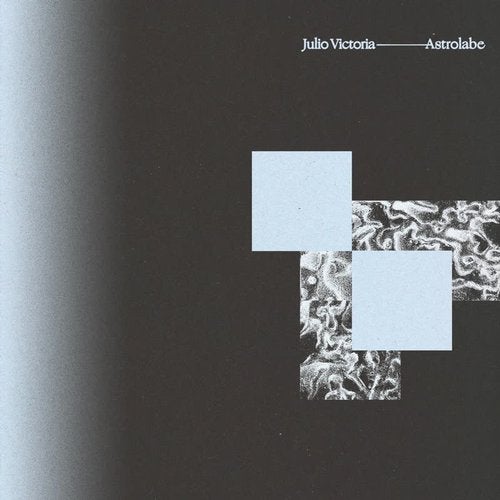 Download Julio Victoria - Astrolabe on Electrobuzz