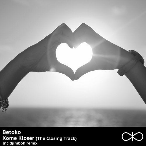 image cover: Betoko - Kome Kloser (The Closing Track) / OKO033