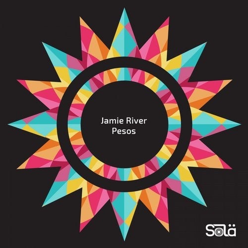 image cover: Jamie River - Pesos / SOLA087