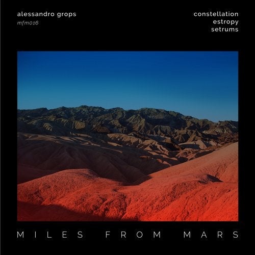 Download Alessandro Grops - Miles From Mars 16 on Electrobuzz