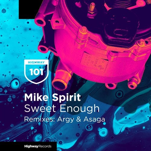 image cover: Mike Spirit, Argy, Asaga - Sweet Enough / HWD101