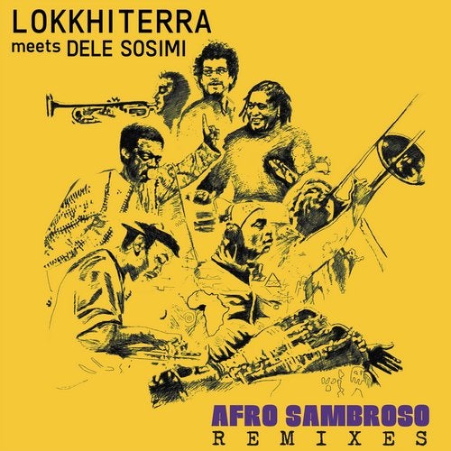 image cover: Dele Sosimi, Lokkhi Terra - Afro Sambroso Remixes / MBR348