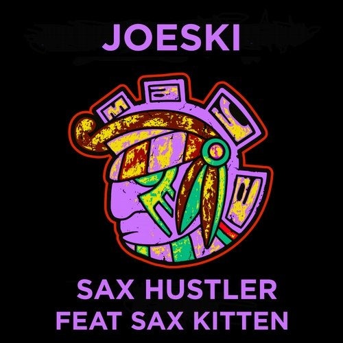 image cover: Joeski - Sax Hustler / MAYA169