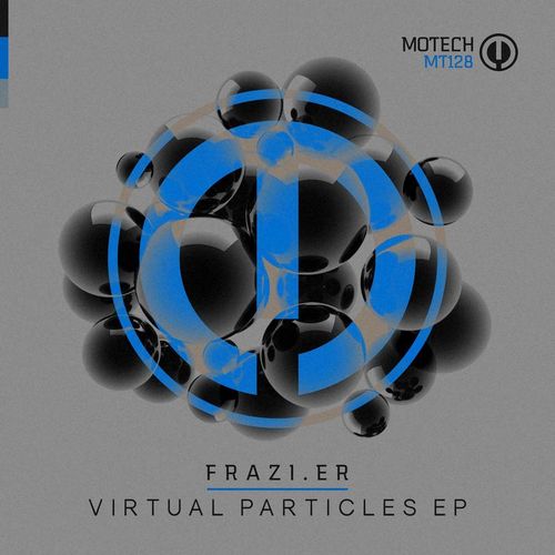 image cover: Frazi.er - Virtual Particles EP / Motech Records