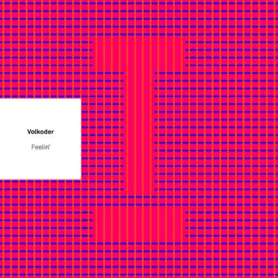 101251 346 091117396 Volkoder - Feelin’ / Toolroom Records