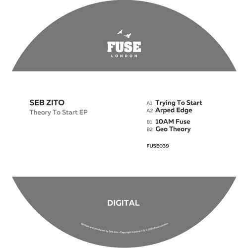 image cover: Seb Zito - Theory To Start EP / Fuse London