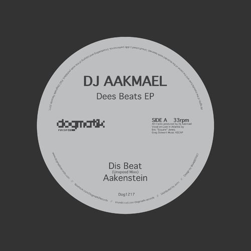 image cover: DJ Aakmael - Dees Beats / Dogmatik Records