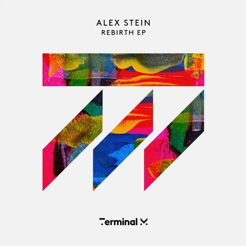 image cover: Alex Stein - Rebirth EP / Terminal M