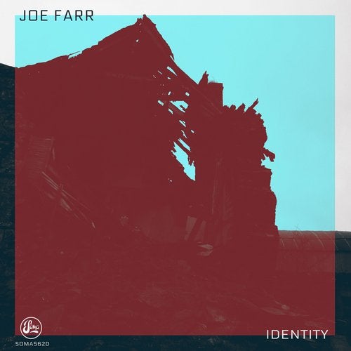 image cover: joeFarr - Identity / SOMA562D