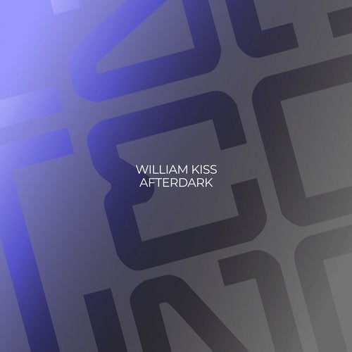 image cover: William Kiss - Afterdark / IAMT