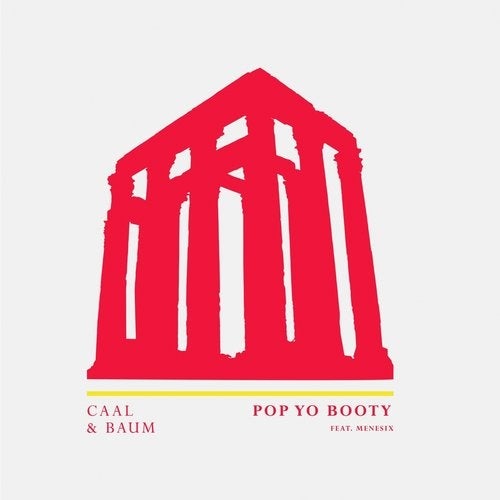 image cover: Caal, Baum - Pop Yo Booty / REALM Records