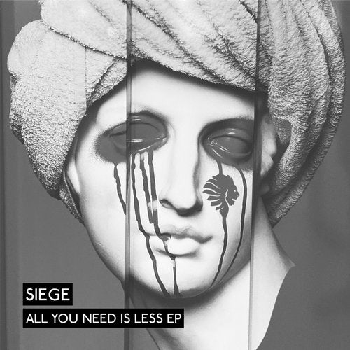 image cover: Siege - All You Need Is Less EP / We Are The Brave