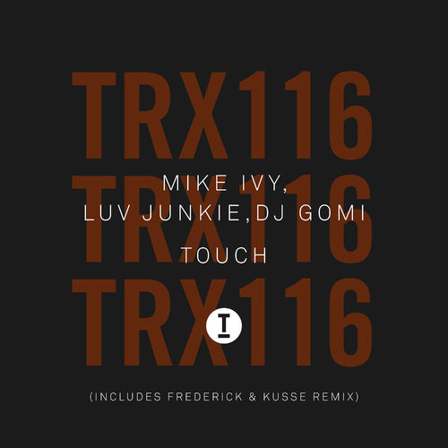image cover: Mike Ivy - Touch / Toolroom Trax