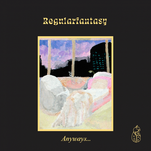 image cover: regularfantasy - Anyways... / Pear