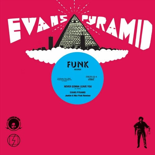 image cover: Joakim, Max Pask, Evans Pyramid - Never Gonna Leave You (Joakim and Max Pask Remixes) / COS701DIG
