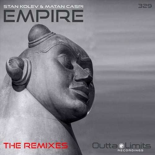 image cover: Stan Kolev, Matan Caspi - Empire [The Remixes] / OL329