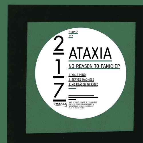 image cover: Ataxia - No Reason to Panic / Trapez