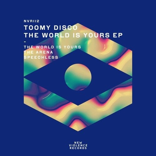 image cover: Toomy Disco - The World Is Yours EP / NVR112