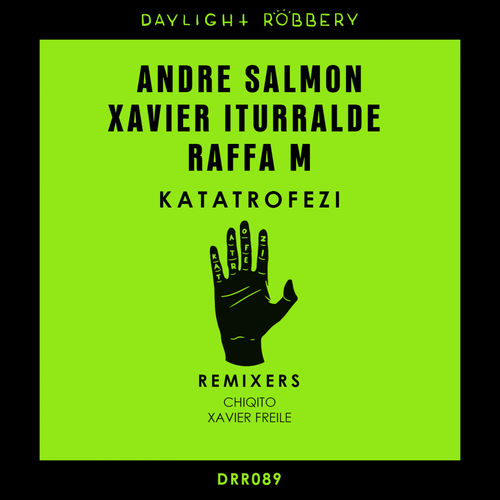 image cover: Andre Salmon, Xavier Iturralde, Raffa M - Katatrofezi