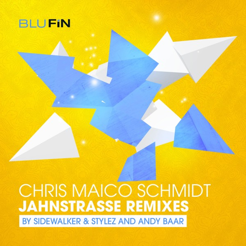 image cover: Chris Maico Schmidt - Jahnstrasse Remixes / Blu Fin Records