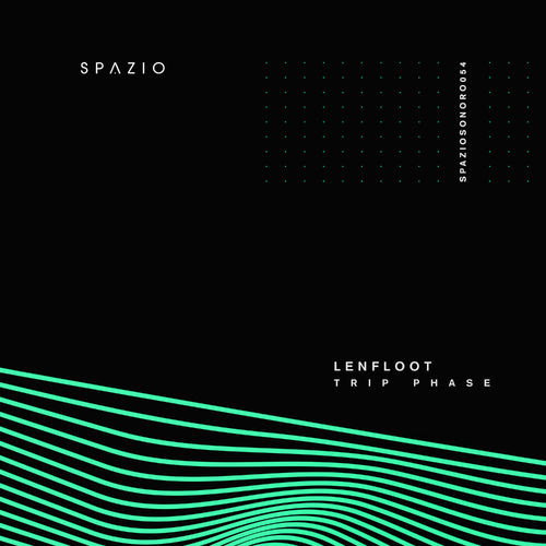 image cover: Lenfloot - Trip Phase / Spazio Sonoro Records
