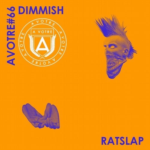 image cover: Dimmish - Rat Slap EP / AVOTRE066