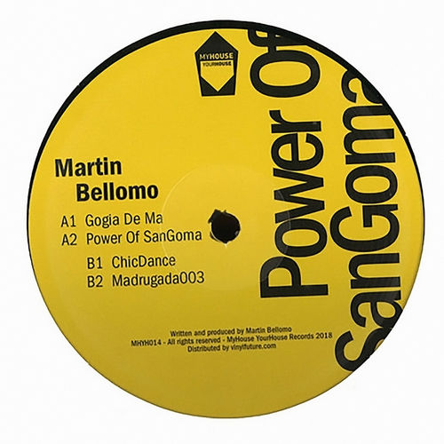 image cover: Martin Bellomo - Power of Sangoma / MyHouse YourHouse