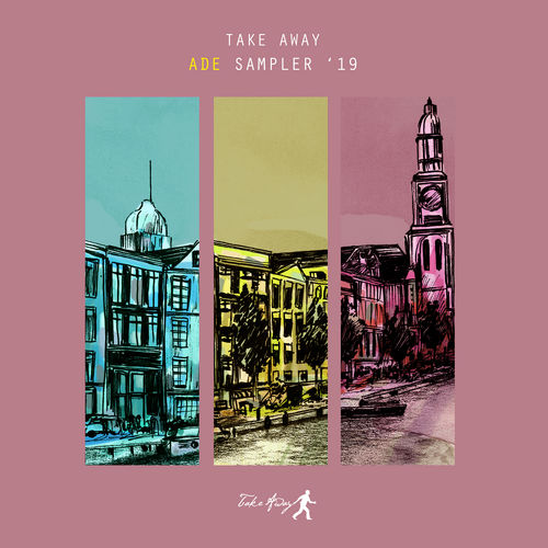 Download Take Away ADE Sampler ‘19 on Electrobuzz